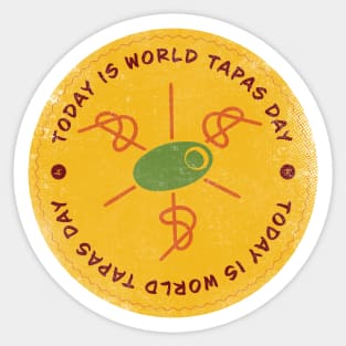 Today is World Tapas Day Badge Sticker